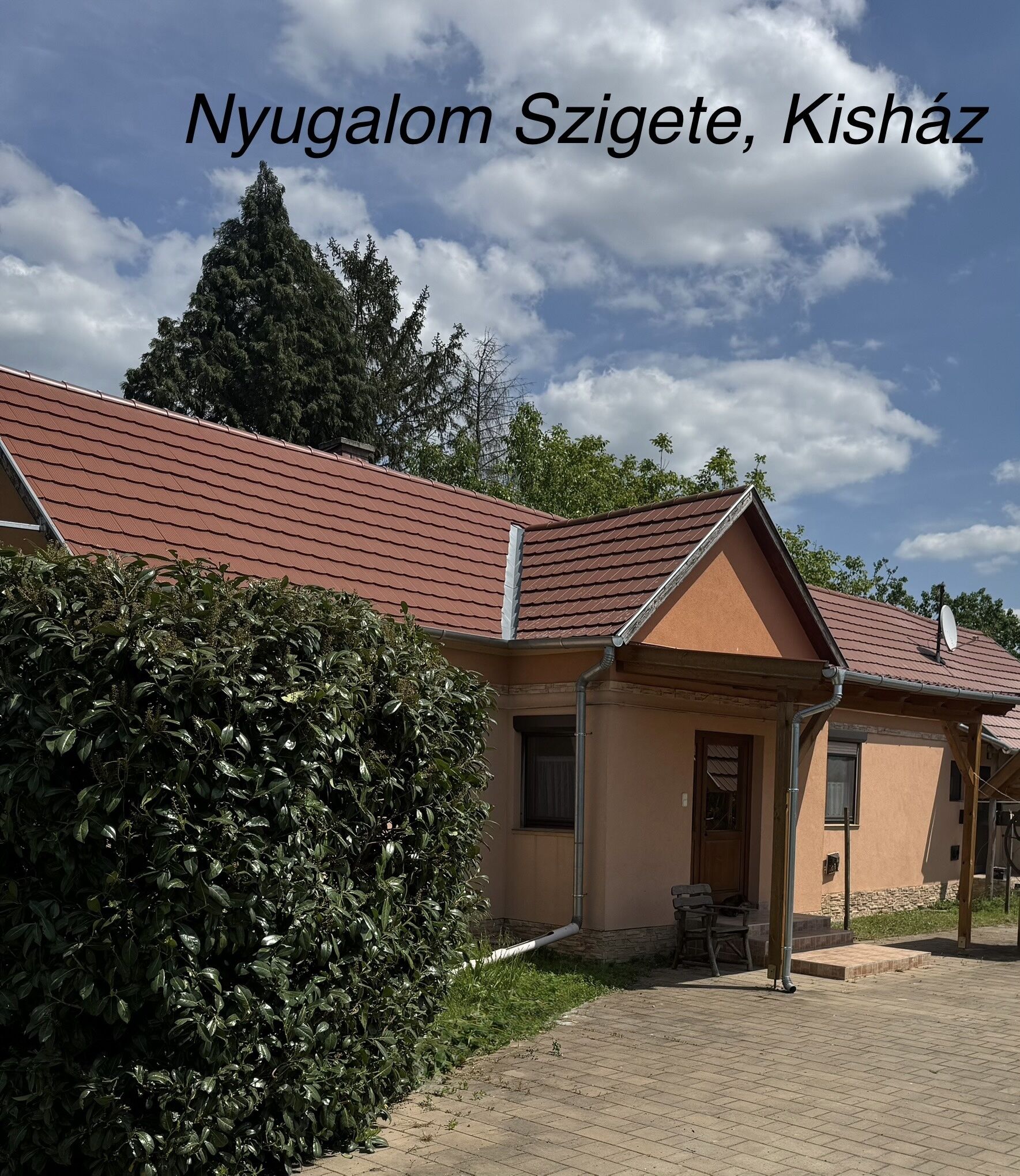 Nyugalom Szigete Kisház Kerkaszentkirály