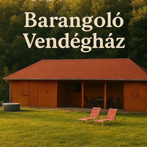 Barangoló Vendégház Bárdudvarnok
