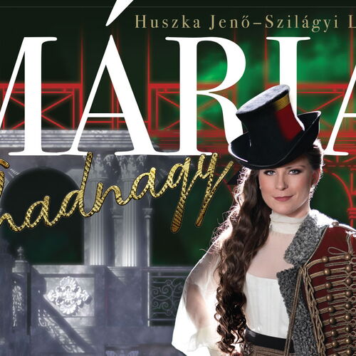 MÁRIA FŐHADNAGY operett 2024 | Budapest