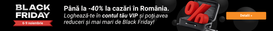 Black Friday la cazări în perioada 06-09.11.2025.