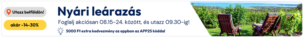 Nyári leárazás 08.15-24. között - utazz 09.30-ig!