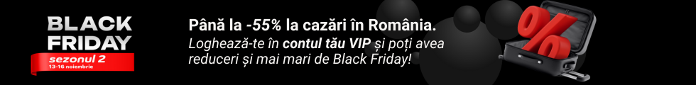 Black Friday la cazări în perioada 13-16.11.2025.